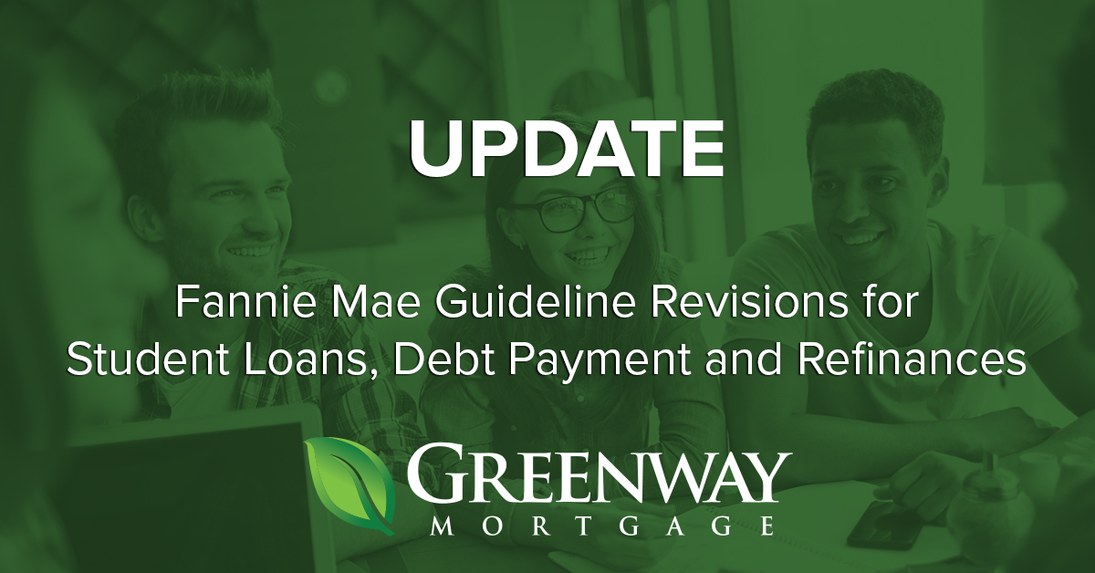 Fannie Mae Student Loan Guidelines 2025