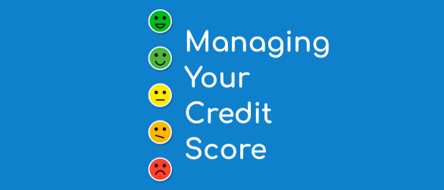 How To Manage Your Credit Score