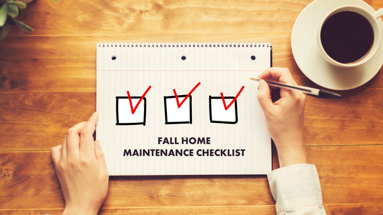 Fall Home Maintenance Checklist 