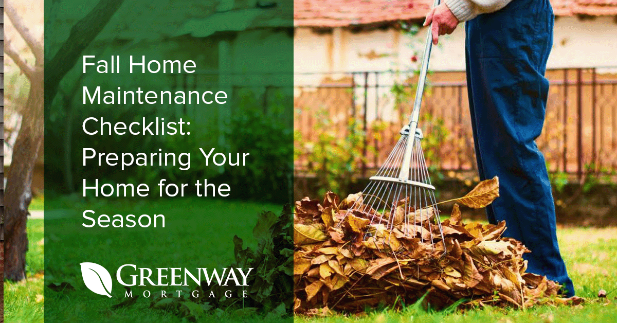Fall Home Maintenance Checklist: Preparing Your Home for the Season
