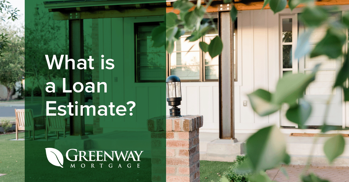 What is a Loan Estimate?