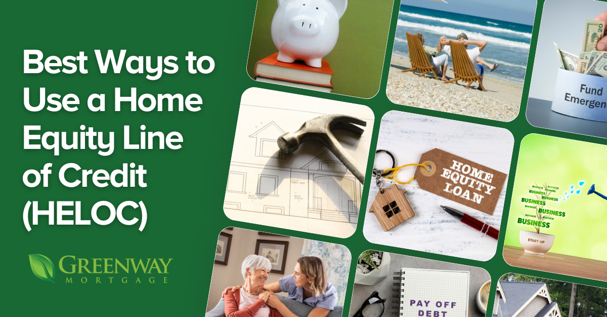 Best Ways to Use a Home Equity Line of Credit (HELOC)