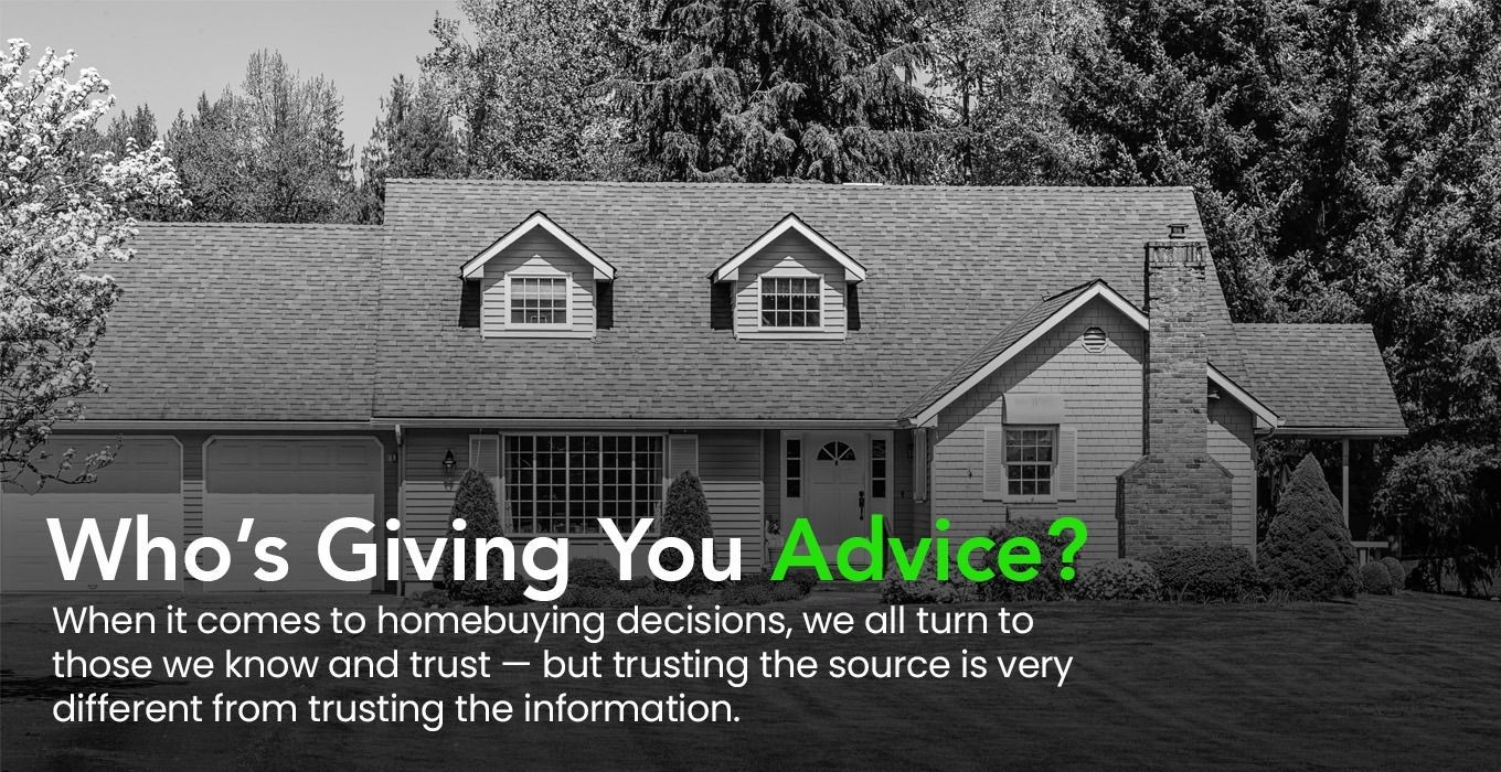 Who Should You Trust for Home Buying Advice?