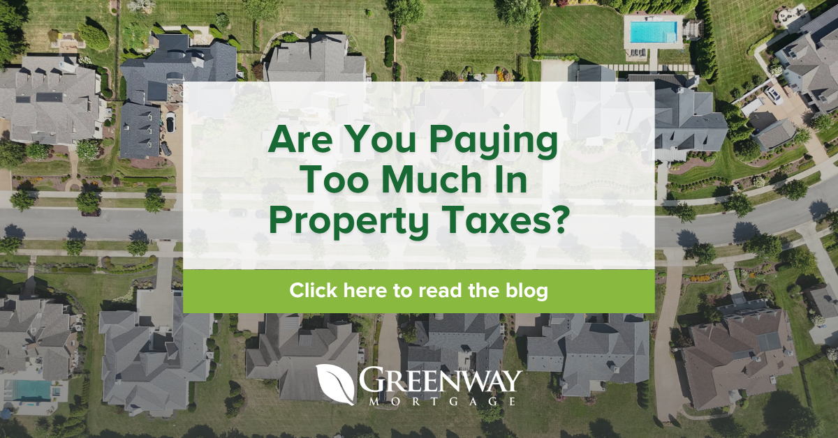 Are You Paying Too Much In Property Taxes?