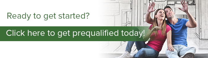 Ready to get started? Click here to get prequalified today!